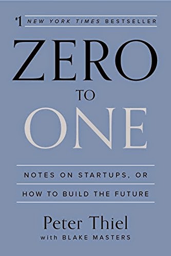 Peter Thiel's Zero to One