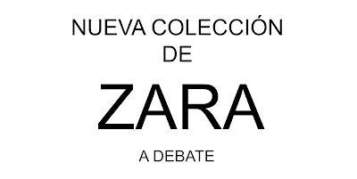 Lo nuevo de ZARA: O lo amas o lo odias (y yo soy de lo segundo)