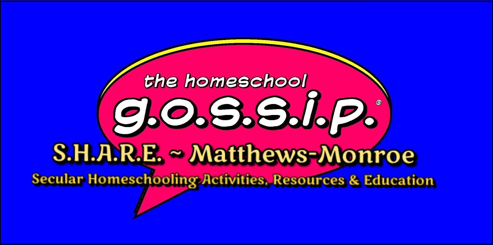The Homeschool Gossip More S.H.A.R.E. Secular Homeschooling Activities, Resources & Education