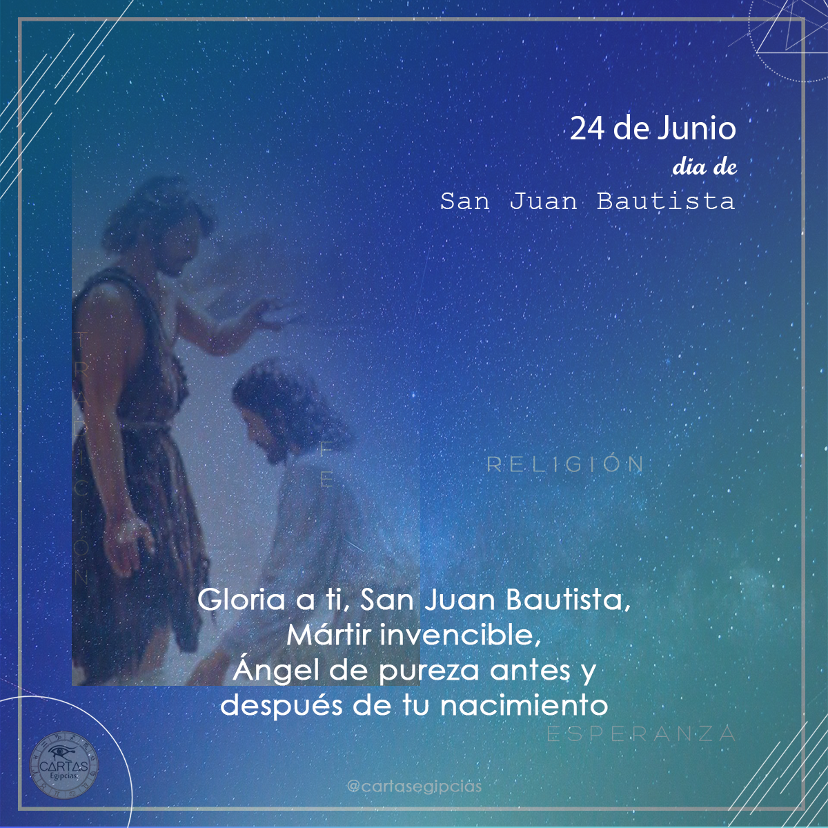 24 De Junio Día De San Juan Bautista El Precursor De Dios 24 De Junio Día De San Juan Bautista El Precursor De Dios