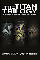 Titan Trilogy by James Dixon and Justin Henry