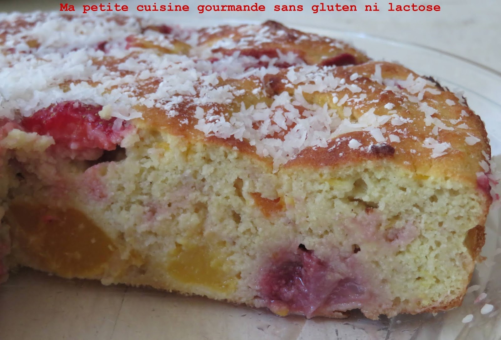 Moelleux à la noix de coco et aux fruits sans gluten ni lactose - Ma