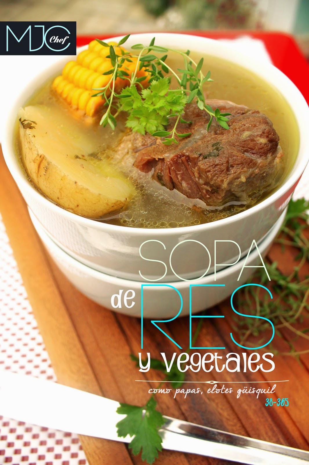 Sopa 38 Sopa de res con vegetales como papas, elotes y güisquil