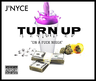 New Video: J’nyce – Turn Up