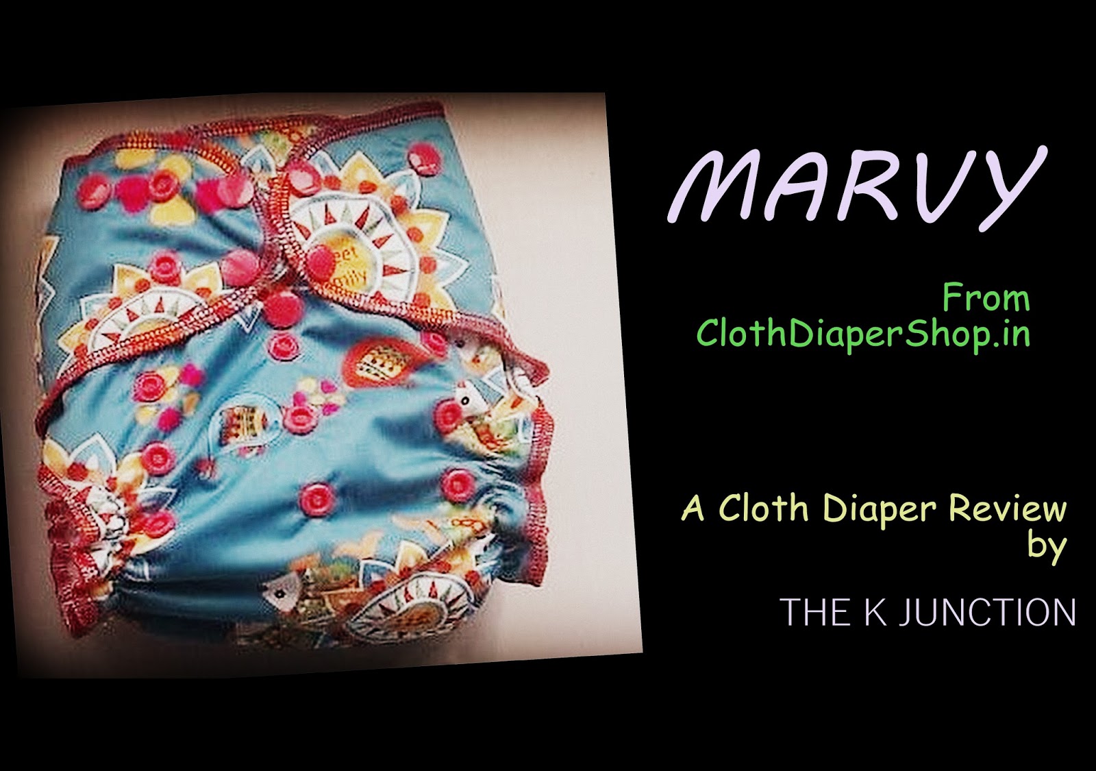 Cloth Diaper Review MARVY From Cloth Diaper Shop India (VLOG) The K