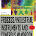 Process/Industrial Instruments and Controls Handbook, 5th Edition by Gregory K. Mcmillan (Author), Douglas Considine (Author)