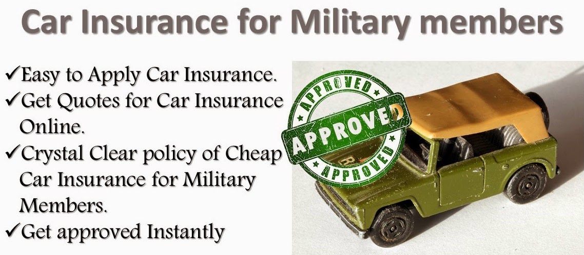 car insurance for military members,Find Here Military Car Insurance ...