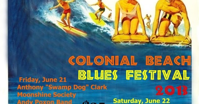 Michael O. Varhola: Colonial Beach Blues Festival 2013