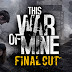 This War of Mine - Final Cut IN 500MB PARTS BY SMARTPATEL 2020