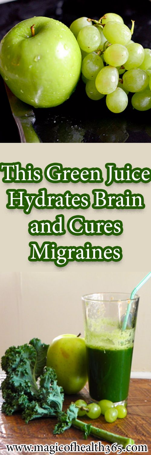 THIS GREEN JUICE HYDRATES BRAIN AND CURES MIGRAINES HEALTHYTIPS