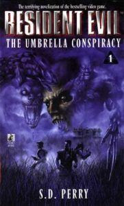 Resident Evil 1: Âm Mưu Của Tập Đoàn Umbrella - S. D. Perry
