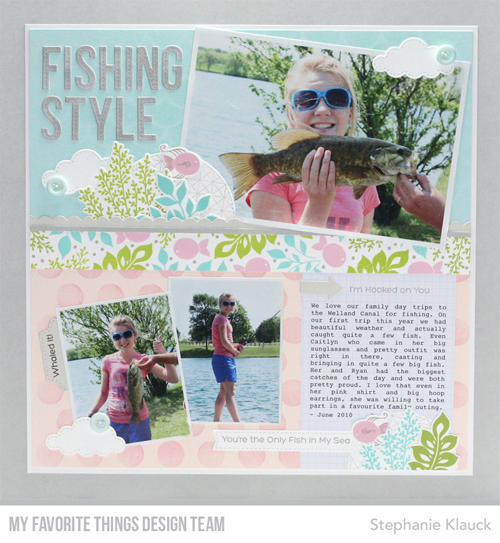 Handmade scrapbook layout from Stephanie Klauck featuring products from My Favorite Things #mftstamps 