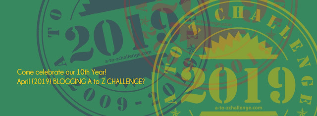 #AtoZChallenge 2019 Tenth Anniversary header