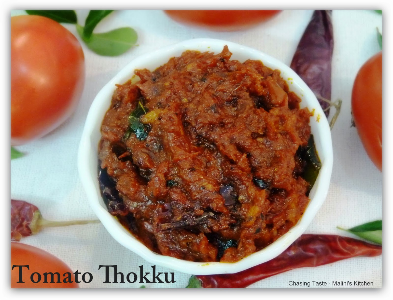 Chasing Taste Tomato Thokku Recipe Thakkali Thokku Recipe