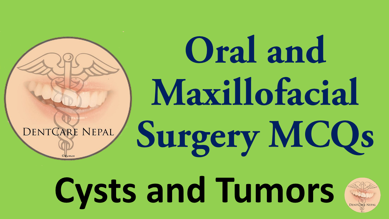 Dentosphere World of Dentistry MCQs on Cysts and Tumors Oral and Maxillofacial Surgery
