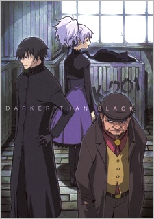 Darker Than Black - Kuro no Keiyakusha Darker Than Black - Kuro no Keiyakusha