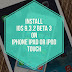 How to Install iOS 9.3.2 Beta 3 on iPhone, iPad & iPod Touch