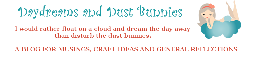 Day dreams and dust bunnies