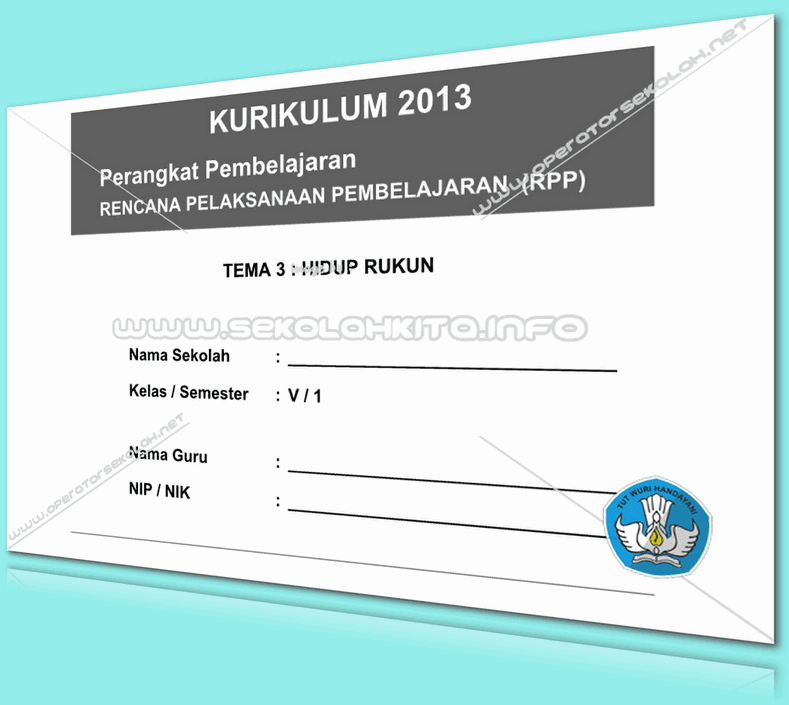 RPP Kurikulum 2013 SD KELAS 5 SEMESTER 1 Tema Kerukunan Dalam Bermasyarakat Lengkap Per Subtema Revisi 2016