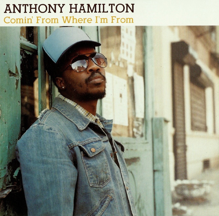 anthony hamilton comin from where im from torrent