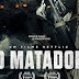Filme da Vez:O Matador(2017)