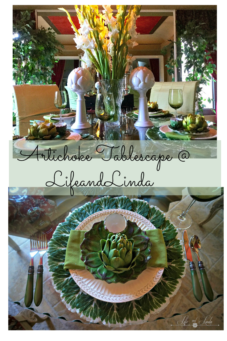 Pretty Artichoke Tablescape Life and Linda