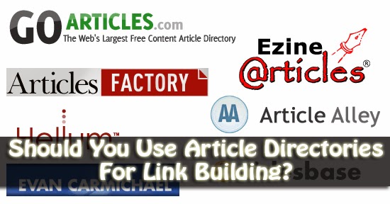 Should You Use Article Directories For Link Building?
