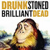 National Lampoon: Drunk Stoned Brilliant Dead (2015)