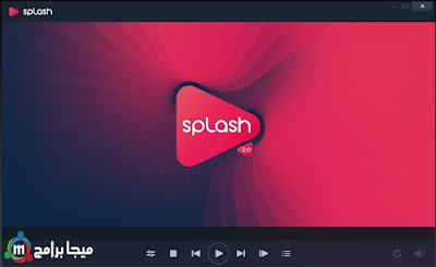 تحميل برنامج Splash مشغل فيديو HD أخر إصدار