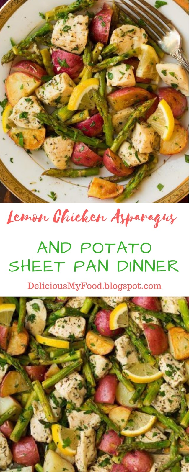 Lemon Chicken Asparagus and Potato Sheet Pan Dinner Delicious My Food