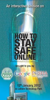 How to Stay Safe Online!, Stay Safe, Hacking, Anti Hacking, Ethical Hacking, Google, Google Trainings, Events Pakistan, Trainings in Lahore, P@SHA, PITB