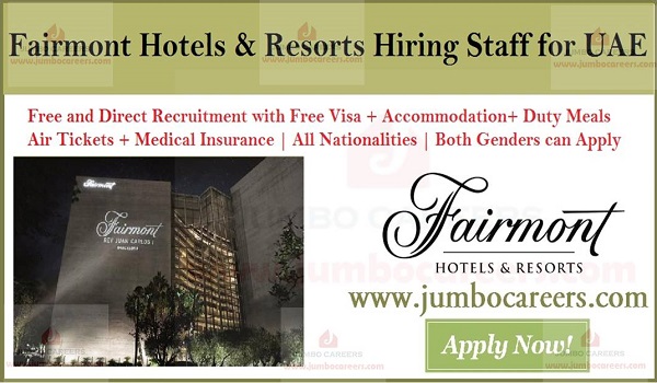 5 Star Fairmont Hotels And Resorts Hiring Staff For Uae 2018 2019 Hotel Jobs In Uae Available Job Vacancies