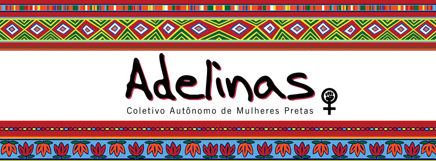 Adelinas - Coletivo Autônomo de Mulheres Pretas