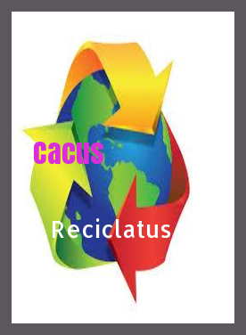 Cacus Reciclatus