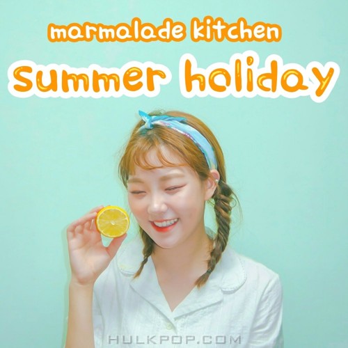 Marmalade Kitchen – Summer Holiday – Single