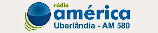 Ouvir a Rádio América 580 AM de Uberlândia / Minas Gerais - Online ao Vivo