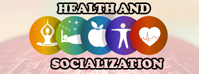 Health and Socialization
