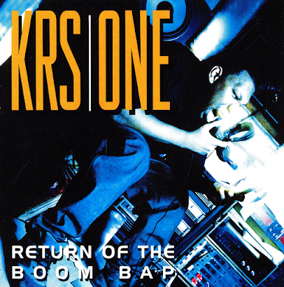 KRS ONE - RETURN OF THE BOOM BAP (1993)