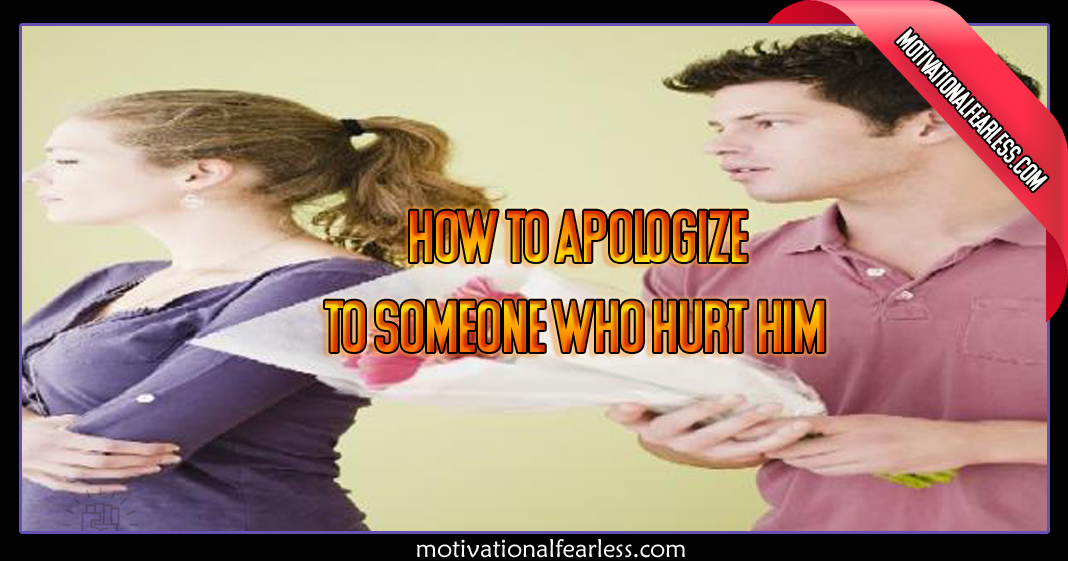 how to get him to apologize how to get him to apologize