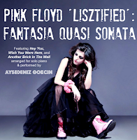 AyseDeniz Gockin - Pink Floyd 'Lisztified' : Fantasia quasi Sonata