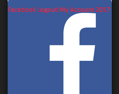 How Can I Logout Facebook Account - Facebook Logout