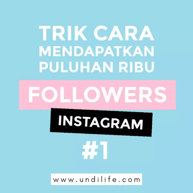Tips mendapatkan instagram follower