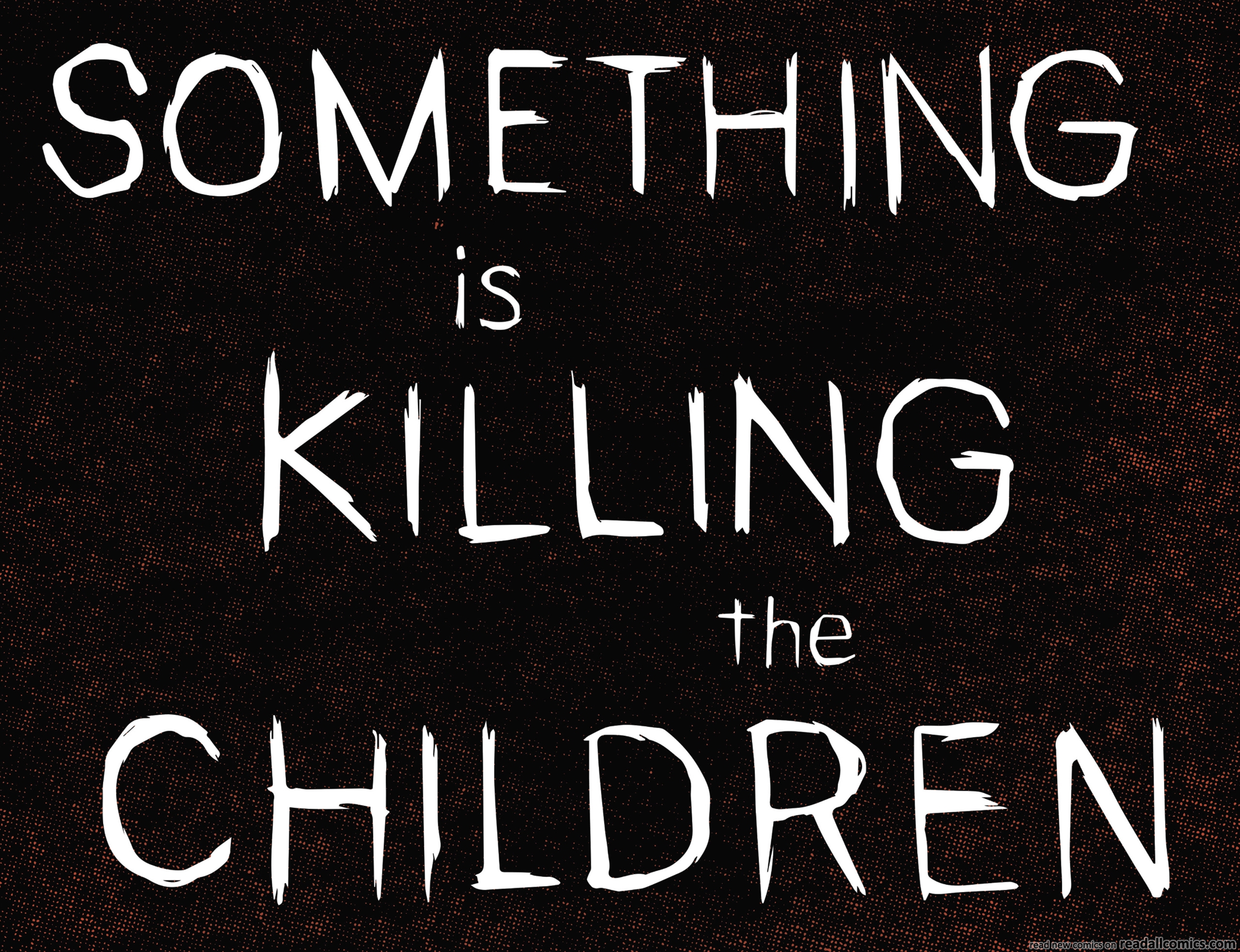 Something is Killing the Children chapter 31 page 11