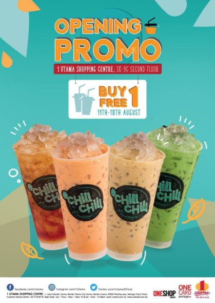 Malaysia Advertisements Sharing Blog: Chill Chill Buy 1 Free 1 Opening ...