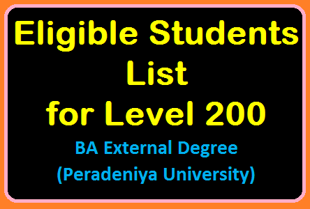 Eligible Students List for Level 200 - BA External Degree (Peradeniya)