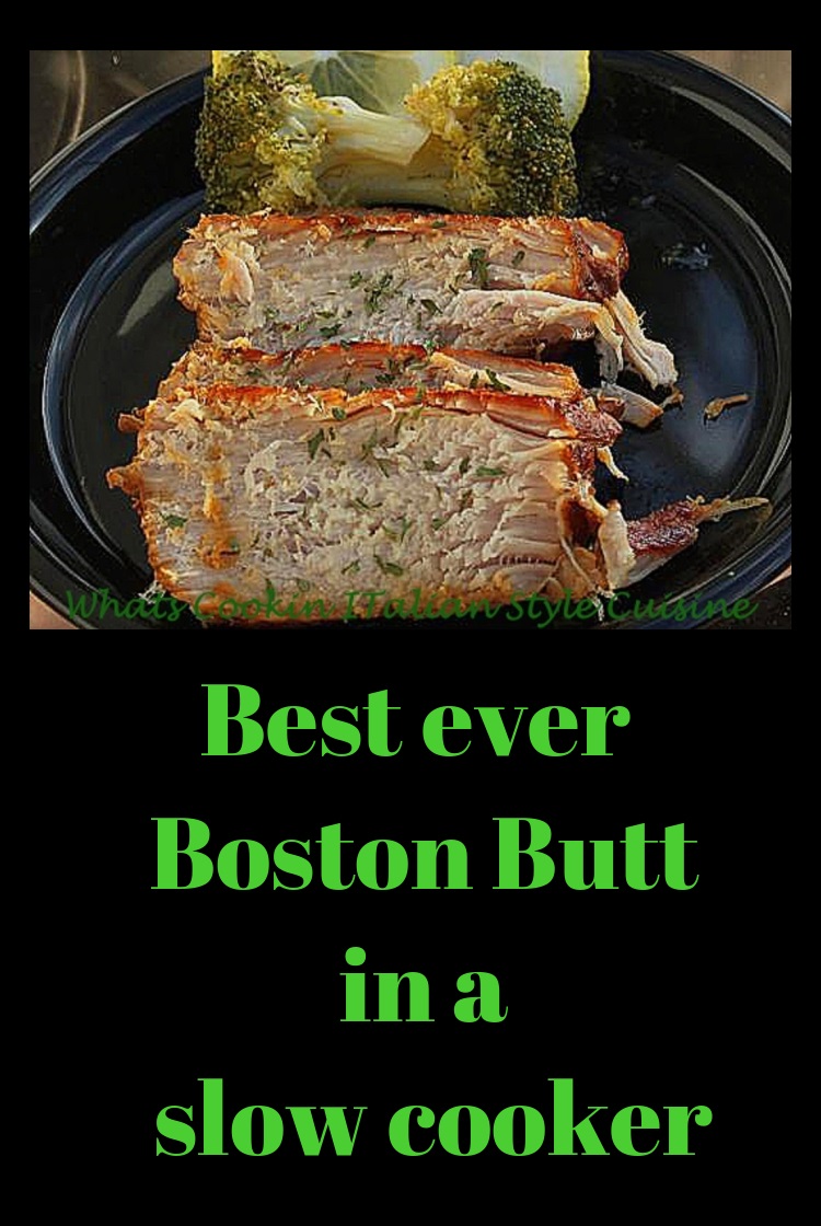 Best Ever Boston Butt Roast in a Slow Cooker What's Cookin' Italian