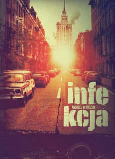 Infekcja - Andrzej Wardziak Infekcja - Andrzej Wardziak