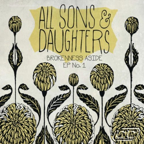 All Sons and Daughters - Brokenness Aside EP 2011 English Christian Album