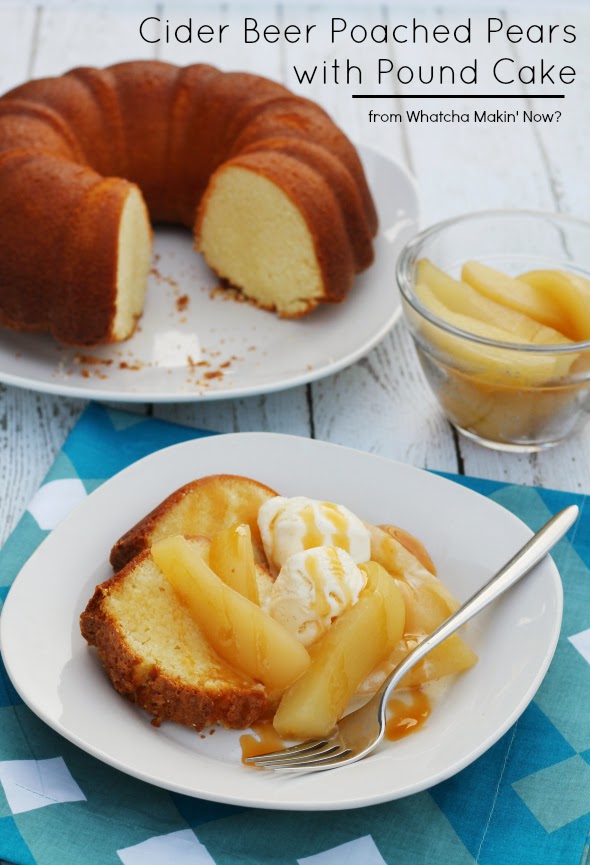 Cider Beer Poached Pears served with Pound Cake and Ice Cream #CleverlyPoached #CleverGirls