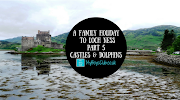 A Family Holiday to Loch Ness - Part 5 - Castles and Dolphins
